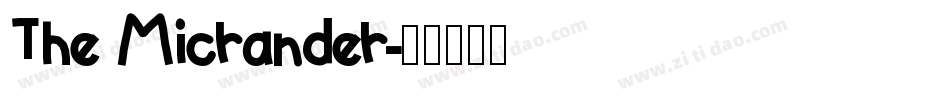 The Micrander字体转换